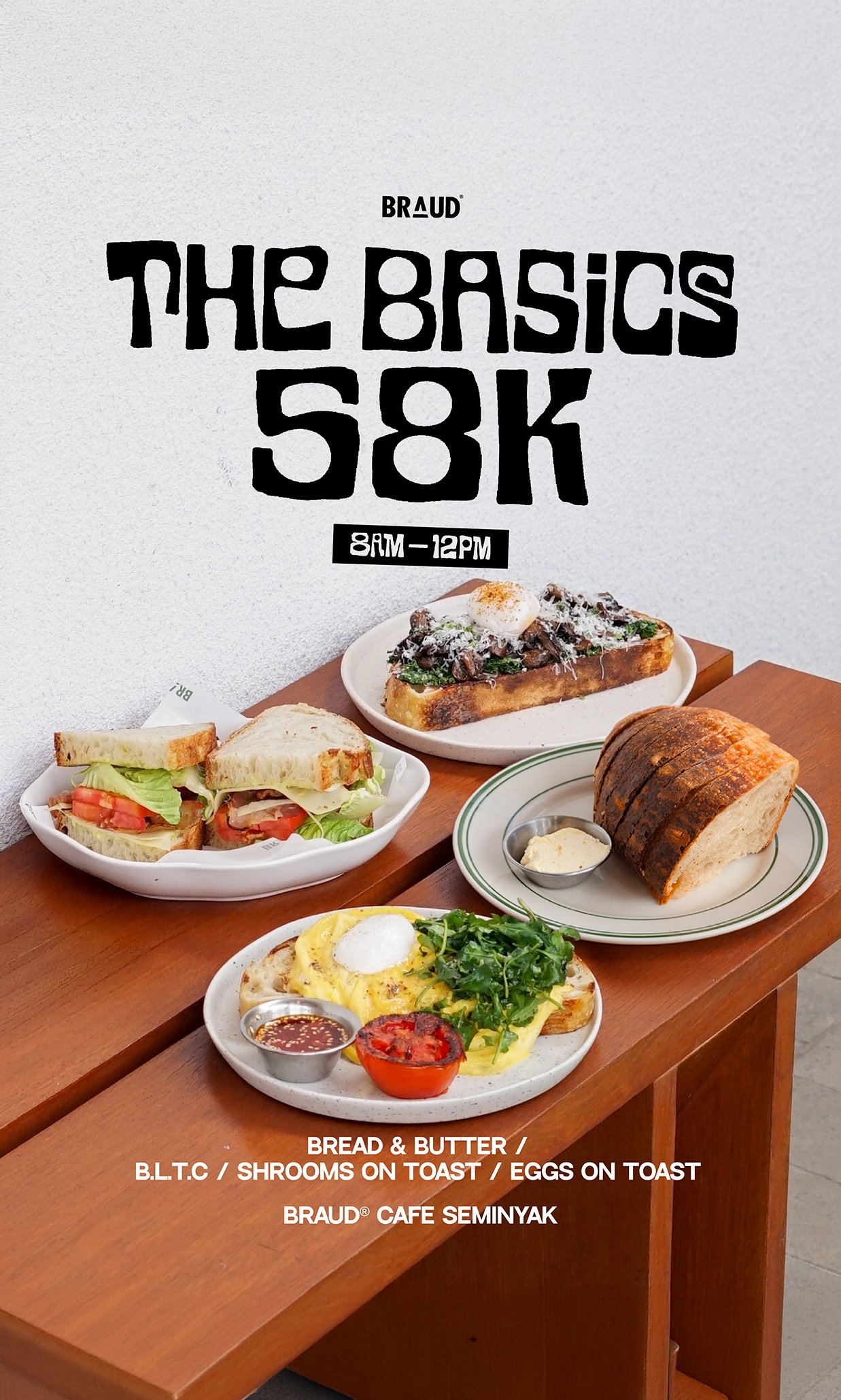 The Basics | Breakfast at BRAUD Cafe Seminyak